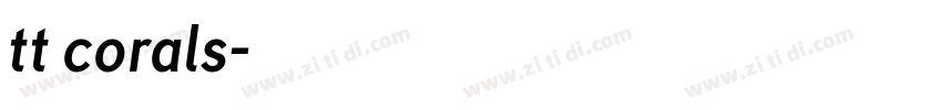 tt corals字体转换 tt corals字体转换